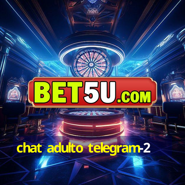 chat adulto telegram